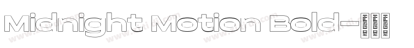 Midnight Motion Bold字体转换 Midnight Motion Bold字体转换